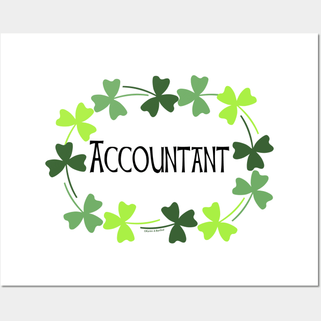 Accountant Green Shamrock Oval Wall Art by Barthol Graphics